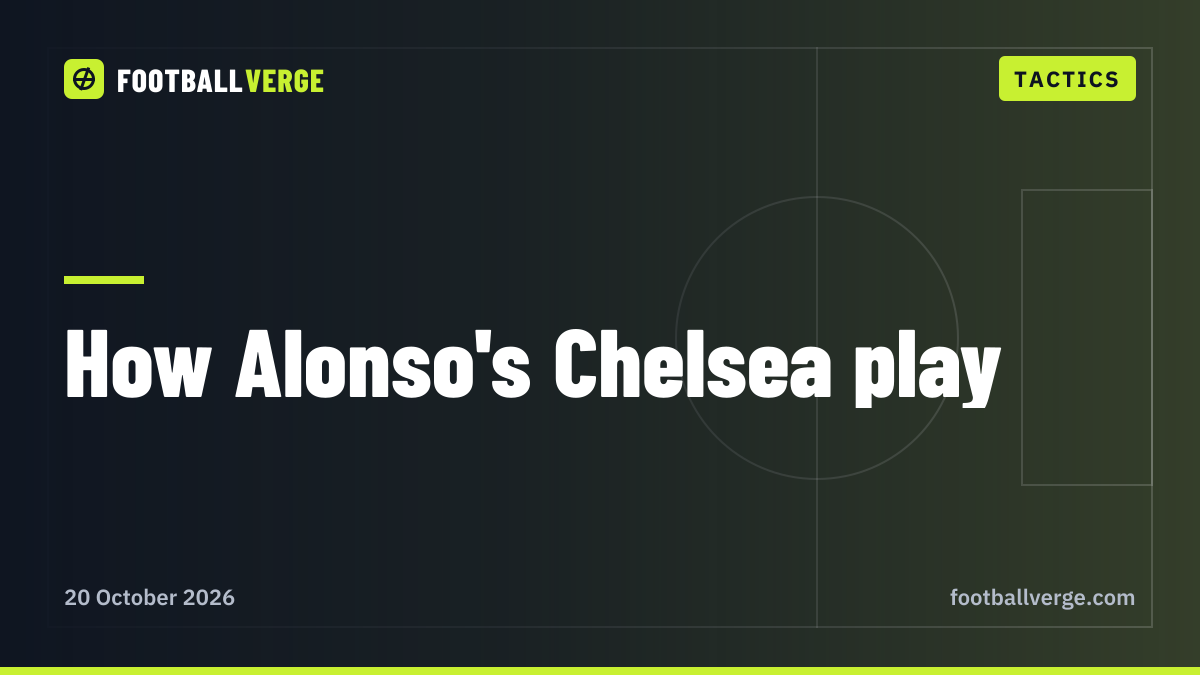 How Xabi Alonso's Chelsea play: the 3-4-2-1, the Palmer–Rogers axis and the defensive gamble