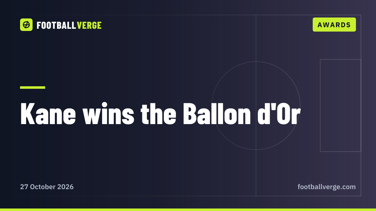 Harry Kane wins the 2026 Ballon d'Or: first Englishman since Michael Owen after a 73-goal season